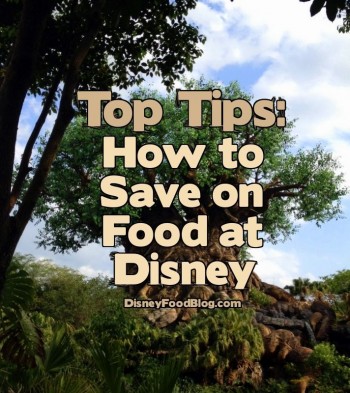 How to Save on Food at Disney World