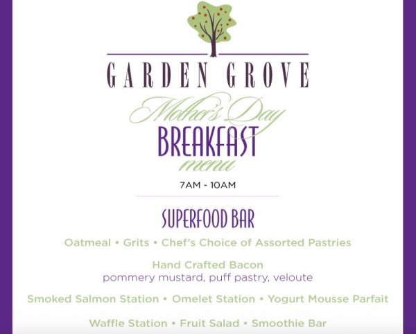 Garden Grove Mothers Day Breakfast Menu