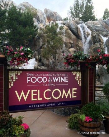 Welcome to the 2016 Disney California Adventure  Food and Wine Festival