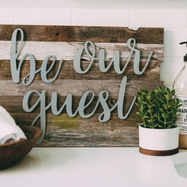 be our guest