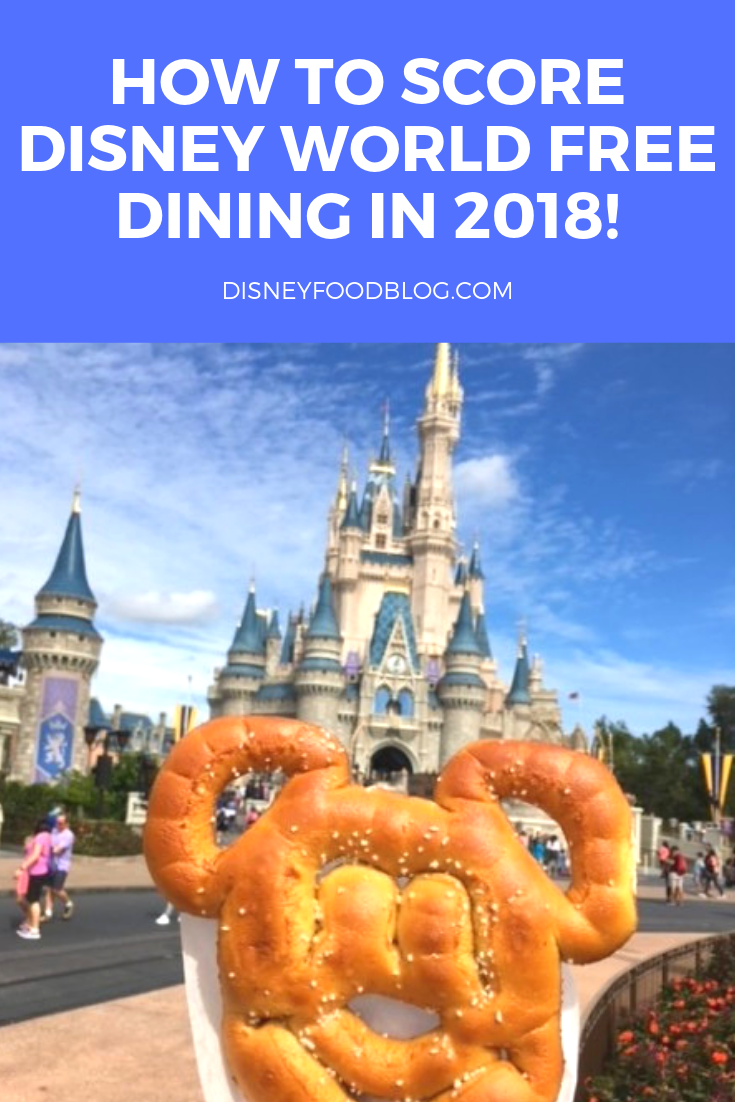 How To Score Disney World Free Dining in 2018!