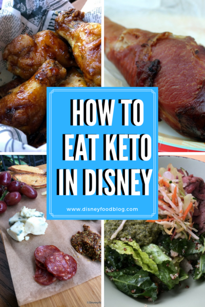 How to Eat Keto in Walt Disney World